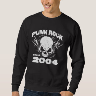 Punk Rock Since 2004 - Skull Rock Hands 20th Birth Sweatshirt