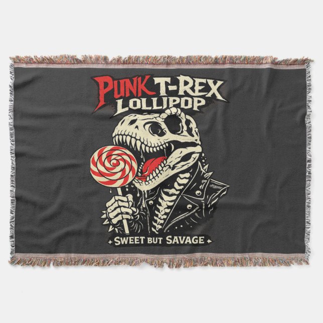 Punk T-Rex Lollipop - Sweet But Savage Throw Blanket (Front)