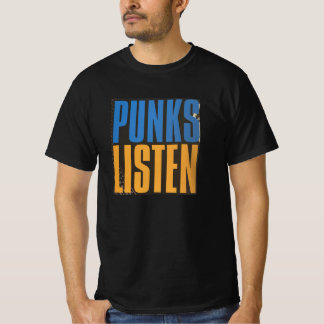 PUNKS LISTEN t-shirt