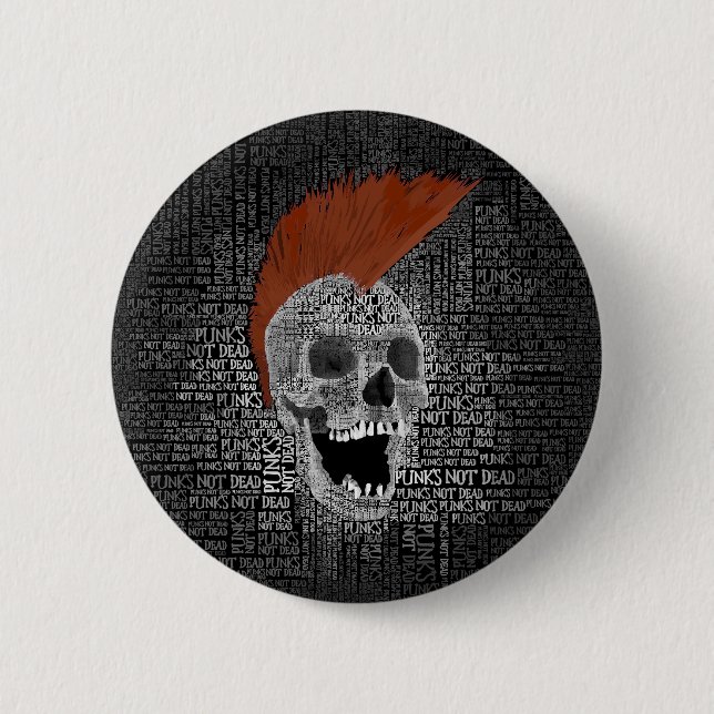 Punk's Not Dead 6 Cm Round Badge (Front)