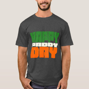 Punny Happy Paddy Day St Patricks Day T-Shirt