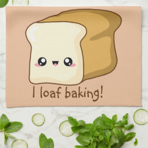 Punny I loaf you, kawaii bread Tea Towel