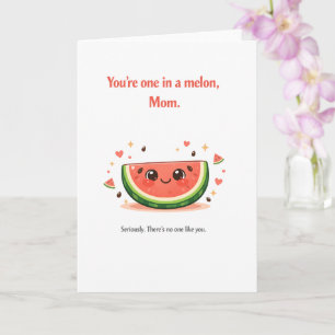 Punny Mother's Day Card – One in a Melon Mum