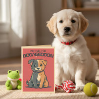 Punny Pet | Prepare for Dogageddon New Dog