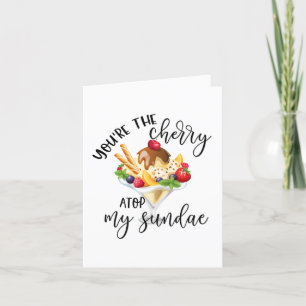 Punny Valentine   Youre the Cherry Atop My Sundae Holiday Card