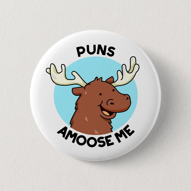 Puns Amoose Me Funny Moose Pun  6 Cm Round Badge (Front)