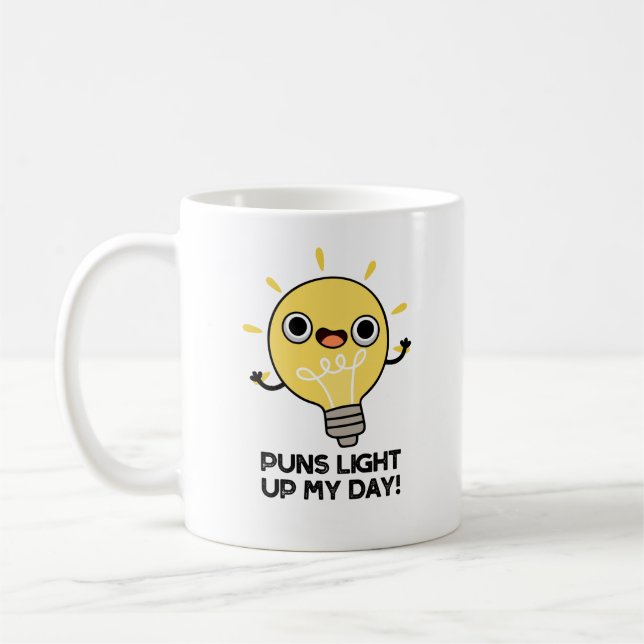 Puns Light Up My Day Funny Light Bulb Pun  Coffee Mug (Left)