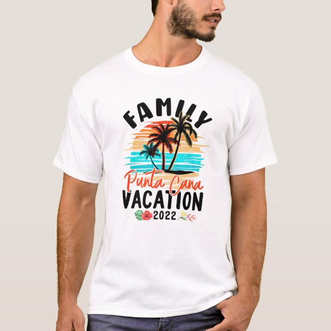 Punta Cana 2022 Tropical Design Vacation Family Ma T-Shirt (Front)