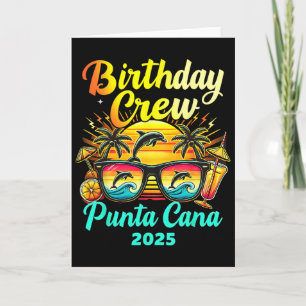 Punta Cana Birthday Trip 2025 Matching Group Vacat Card