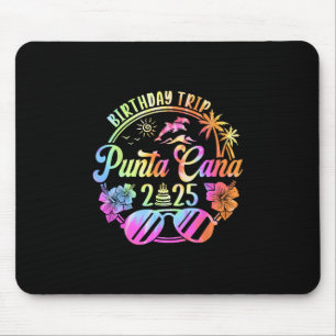 Punta Cana Birthday Trip 2025 Punta Cana Vacation Mouse Mat