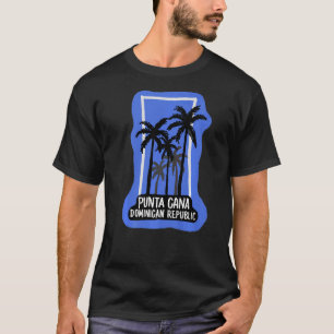 Punta Cana City Dominican souvenir for men women T-Shirt