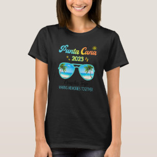 Punta Cana Dominican Republic Family Trip 2023 Out T-Shirt