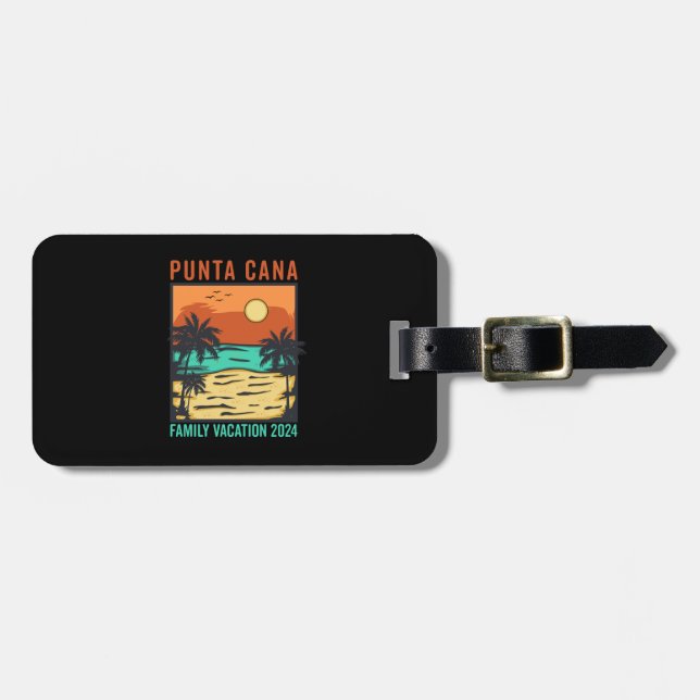 Punta Cana Family Vacation 2024 Luggage Tag (Front Horizontal)