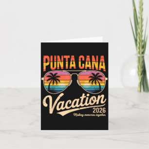 Punta Cana Vacation 2026 Making Memories Summer Be Card