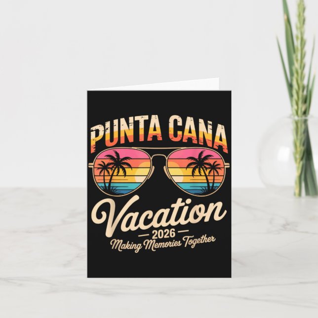 Punta Cana Vacation 2026 Making Memories Summer Be Card (Front)
