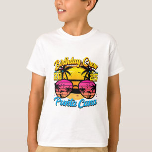 Punta Retro Cana Birthday Crew 2025 Sunset Matchin T-Shirt
