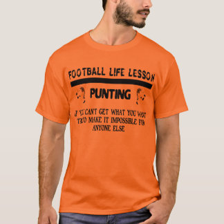 Punting: Football Life Lessons T-Shirt