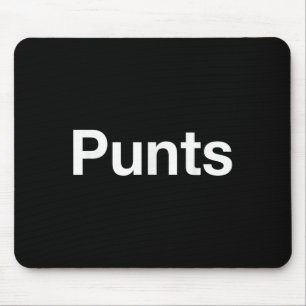 Punts Funny Shirt, Punts Funny Saying Quote Shirt, Mouse Mat