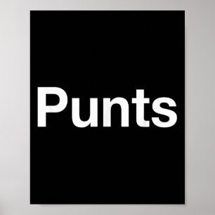 Punts Funny Shirt, Punts Funny Saying Quote Shirt, Poster