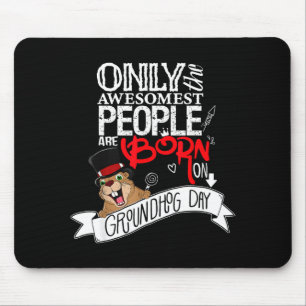 Punxsy Phils Groundhog Day February 2nd Birthday C Mouse Mat