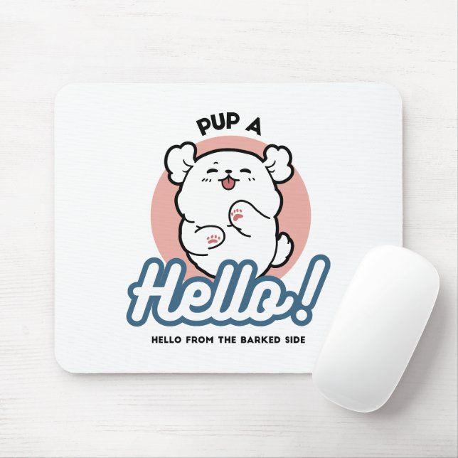 Pup a Hello! – Happy White Dog Cartoon Design Mouse Mat (With Mouse)