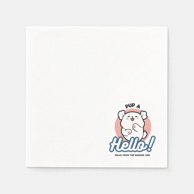 Pup a Hello! – Happy White Dog Cartoon Design Napkin (Front)