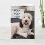 PUP HELPS SAY **HAPPY BIRTHDAY TWIN** CARD<br><div class="desc">I LOVE MY "TWIN'S STORE" AND IT IS ONE OF MY FAVORITE OF MY EIGHT STORES. THANK YOU SO MUCH FOR STOPPING BY AND HAPPY BIRTHDAY TO YOU BOTH!!!</div>