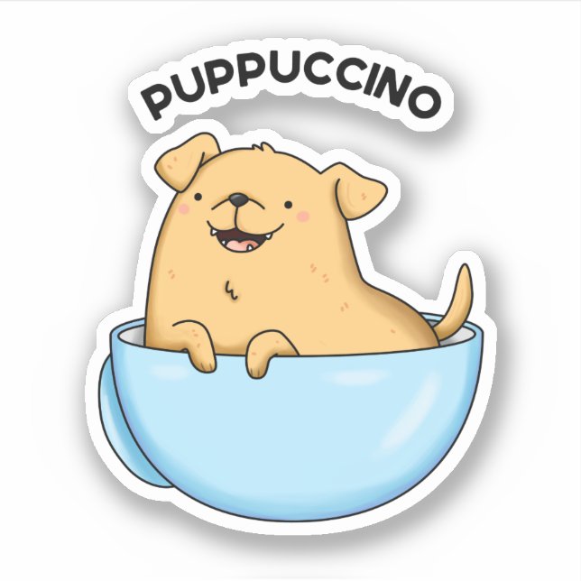 Pup-puccino Funny Cappuccino Pun  (Front)