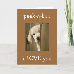 PUP SAYS "PEEK-A-BOO" ANNIVERSARY LOVE CARD