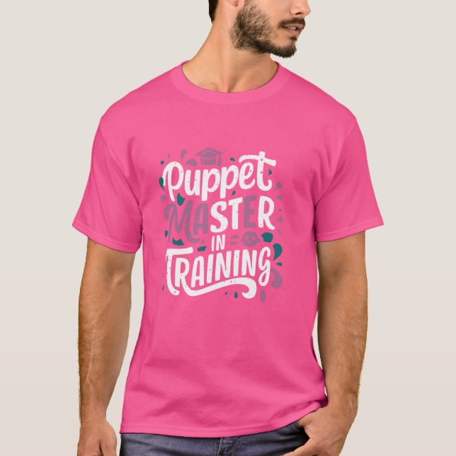 Puppet Mastery Shadow Play Ventriloquist Performan T-Shirt (Front)