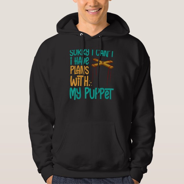 Puppeteer Doll Ventriloquist Puppet Theatre Puppet Hoodie (Front)