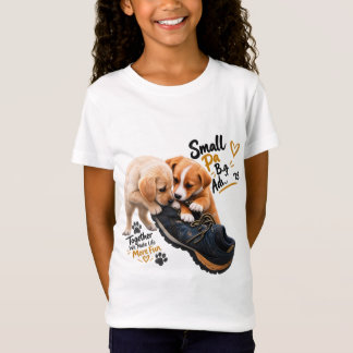 Puppy Besties – Small Paws, Big Adventures T-Shirt