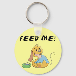 Puppy Feed Me Tshirts and Gifts Key Ring