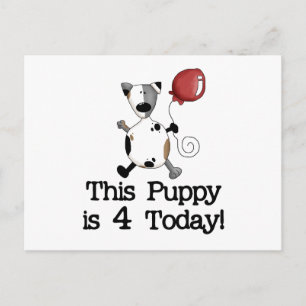 Puppy is 4 Birthday Tshirts and Gifts Postcard