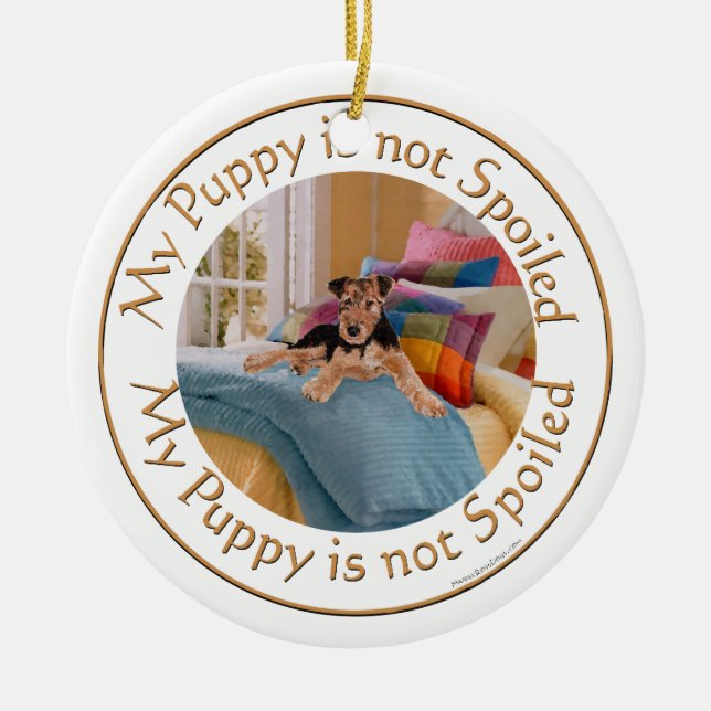 Puppy is Not Spoiled Ceramic Tree Decoration (Front)