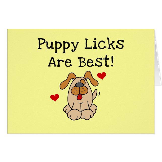 Puppy Licks Are Best Tshirts and Gifts (Front Horizontal)