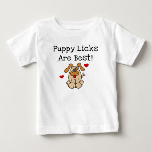 Puppy Licks Are Best Tshirts and Gifts