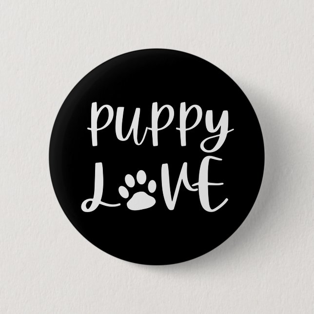 Puppy Love 6 Cm Round Badge (Front)