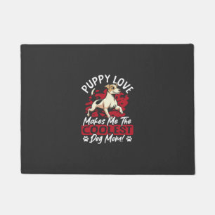 Puppy Love the Coolest Dog Mum! My Mum Is Cool Dog Doormat