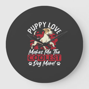 Puppy Love the Coolest Dog Mum! My Mum Is Cool Dog Large Clock