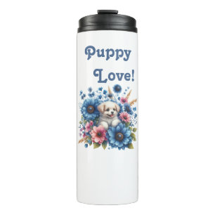 Puppy Love Tucked Inside Flowers Thermal Tumbler