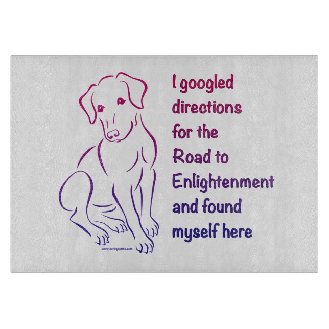 Puppy Road to Enlightenment Cutting Board (Front)