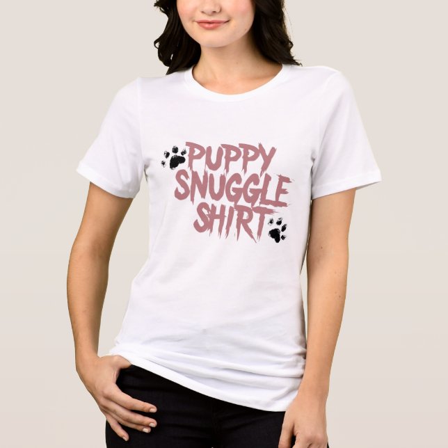 Puppy Snuggle Shirt (Front)