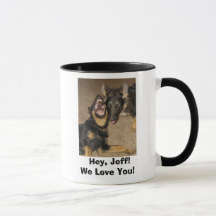 Puppy Yowl,   Hey, Jeff!We Love You! Mug
