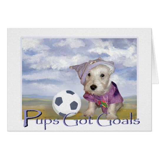 Pup's Got Goals Card