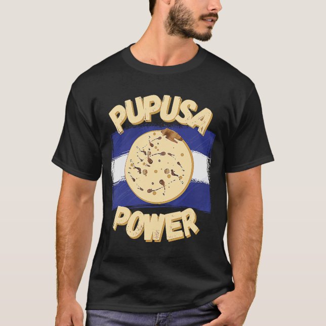 Pupusa Power Salvadorian Flag Food & Culture T-Shirt (Front)