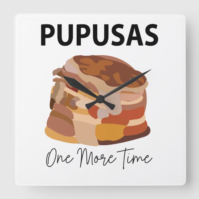 Pupusas El Salvadorian Bread Pupusas Restaurant  Square Wall Clock (Front)