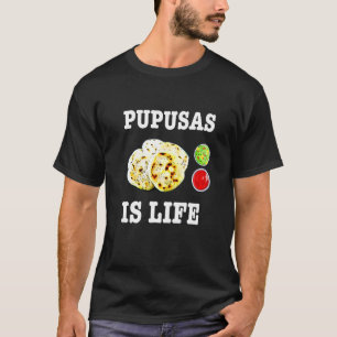 Pupusas Salvadoran Food Comida El Salvador Guanaco T-Shirt