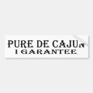 Pure De Cajun Bumper Sticker