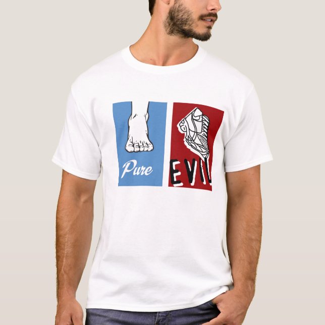 Pure Evil barefoot T-Shirt (Front)